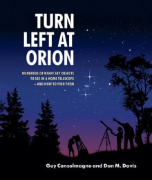 Book cover of Turn Left at Orion: Hundreds of Night Sky Objects to See in a Home Telescope - And How to Find Them