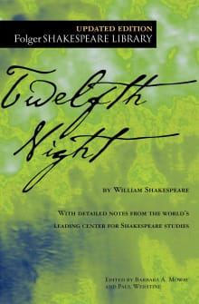 Book cover of Twelfth Night: Or What You Will