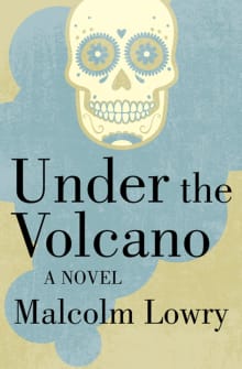 Book cover of Under The Volcano