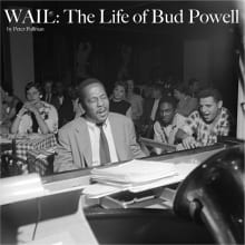 Book cover of Wail: The Life of Bud Powell