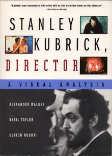 Book cover of Stanley Kubrick Director: A Visual Analysis