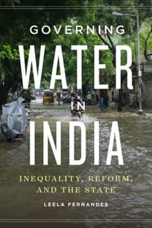 Book cover of Governing Water in India: Inequality, Reform, and the State