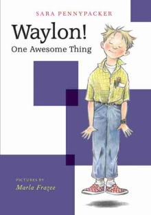 Book cover of Waylon! One Awesome Thing