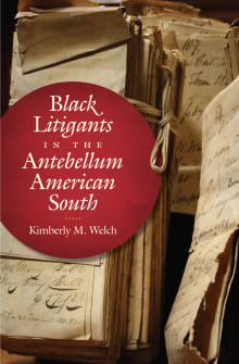 Book cover of Black Litigants in the Antebellum American South