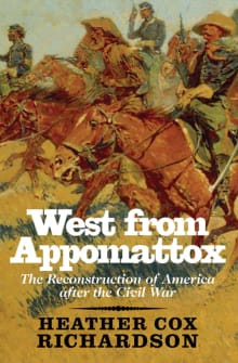 Book cover of West from Appomattox: The Reconstruction of America after the Civil War