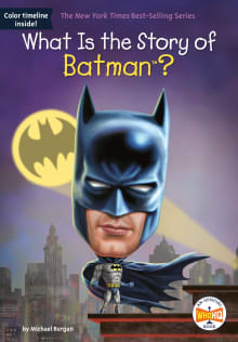 Book cover of What Is the Story of Batman?