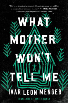 Book cover of What Mother Won't Tell Me