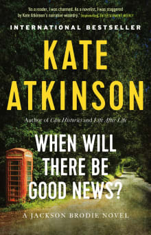 Book cover of When Will There Be Good News?