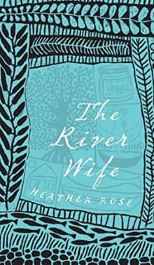 Book cover of The River Wife