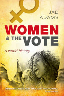 Book cover of Women and the Vote: A World History