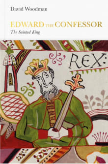 Book cover of Edward the Confessor: The Sainted King