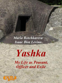 Book cover of Yashka My Life as Peasant, Officer and Exile