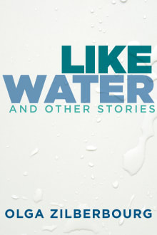 Book cover of Like Water and Other Stories