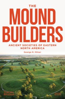Book cover of The Moundbuilders: Ancient Societies of Eastern North America
