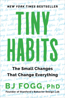Book cover of Tiny Habits: The Small Changes That Change Everything