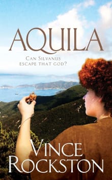 Book cover of Aquila: Can Silvanus Escape That God?