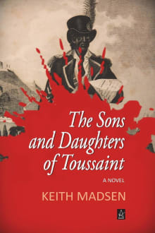 Book cover of The Sons and Daughters of Toussaint
