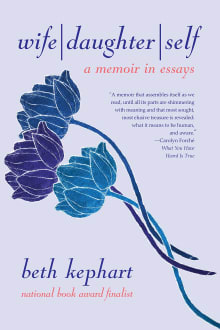 Book cover of Wife Daughter Self: A Memoir in Essays