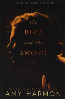 Book cover of The Bird and the Sword