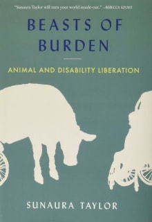 Book cover of Beasts of Burden: Animal and Disability Liberation