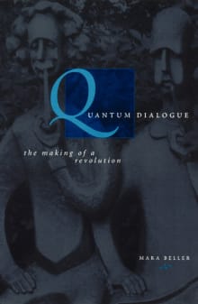 Book cover of Quantum Dialogue: The Making of a Revolution