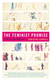 The Feminist Promise: 1792 to the Present