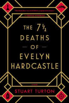 Book cover of The 7 1/2 Deaths of Evelyn Hardcastle