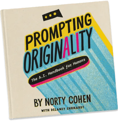 Prompting Originality: The A.I. Handbook for Humans Image
