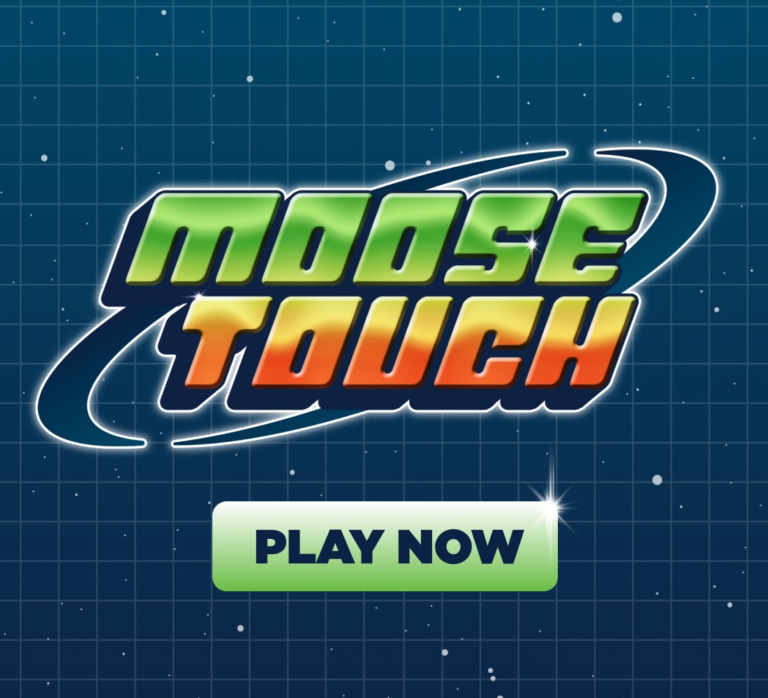 moose touch