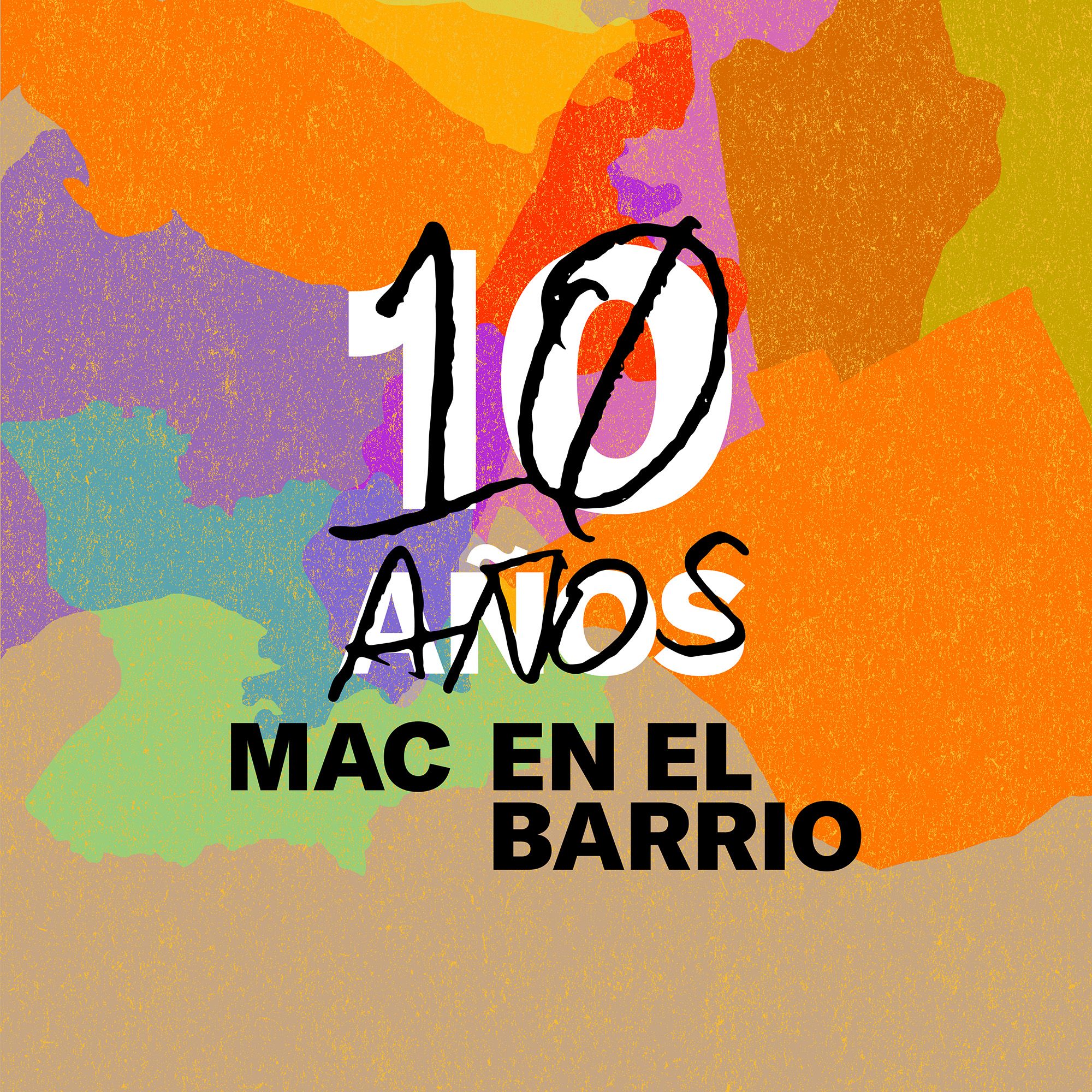 MAC en el BARRIO 10 Años - Pagina web.jpg
