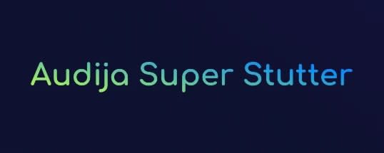 Audija SuperStutter 1.0.9