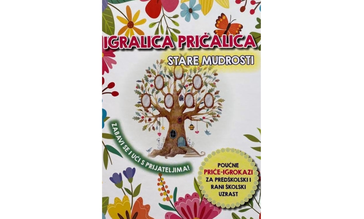 IGRALICA PRIČALICA Stare Mudrosti