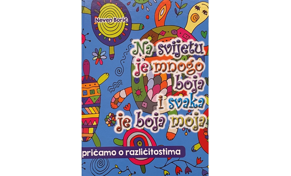 Na svijetu je mnogo boja i svaka je boja moja, PRIČAMO O RAZLIČITOSTIMA