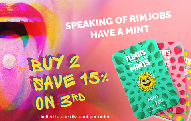 Speaking of Rimjobs-  Have a Mint   Shop Flintt’s Mints HERE