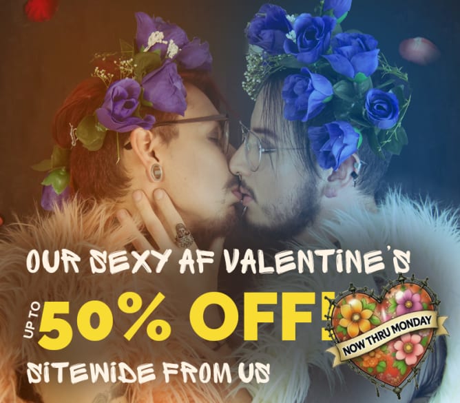 YOUR SEXY AF VALENTINE FROM  happy valentine’s from sextoys.co.uk   save up to 50% sitewide*  now through monday