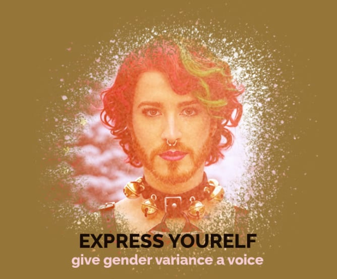 EXPRESS YOURELF - give gender variance a voice