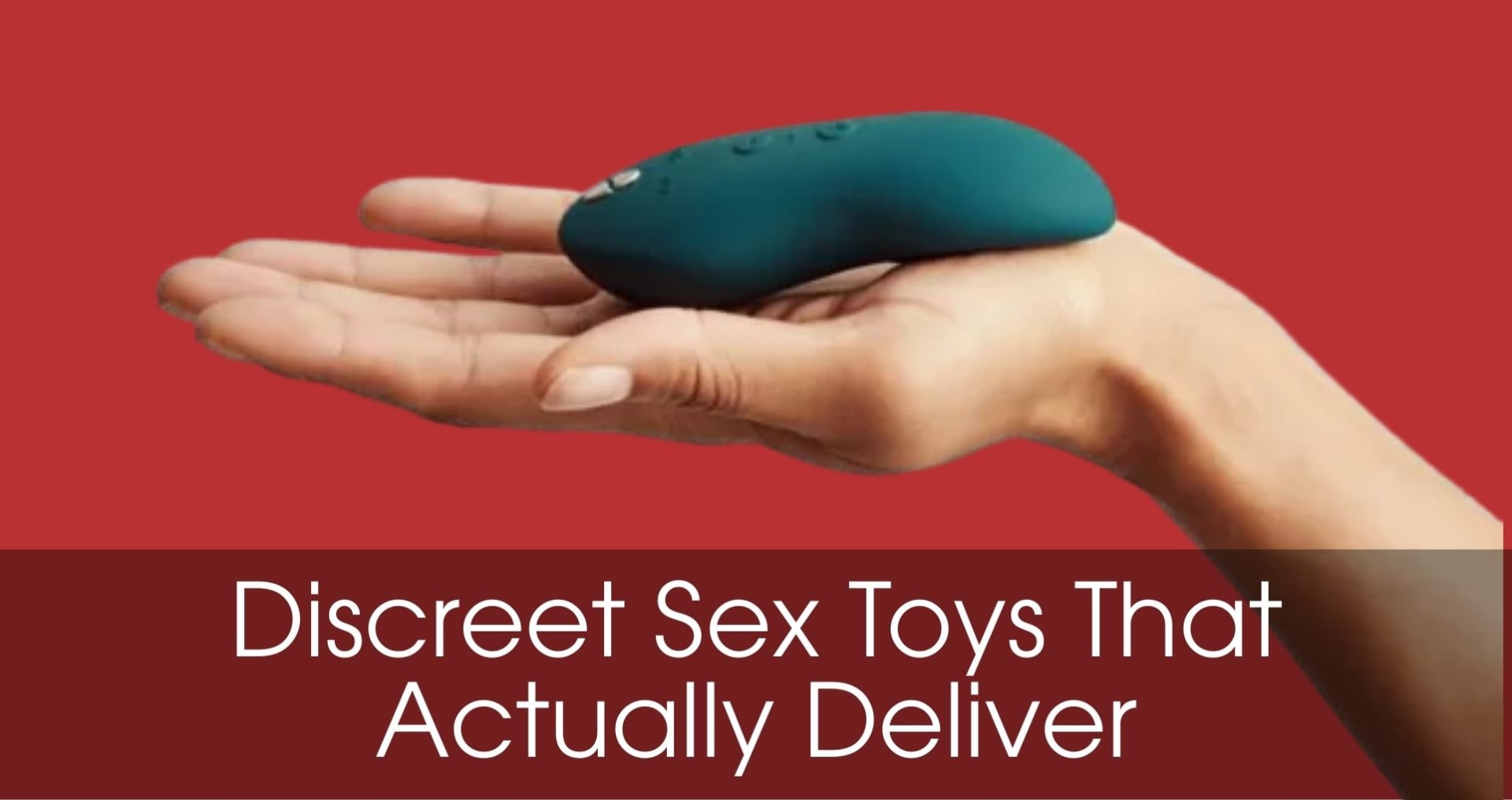 Discreet Sex Toys That Actually Deliver