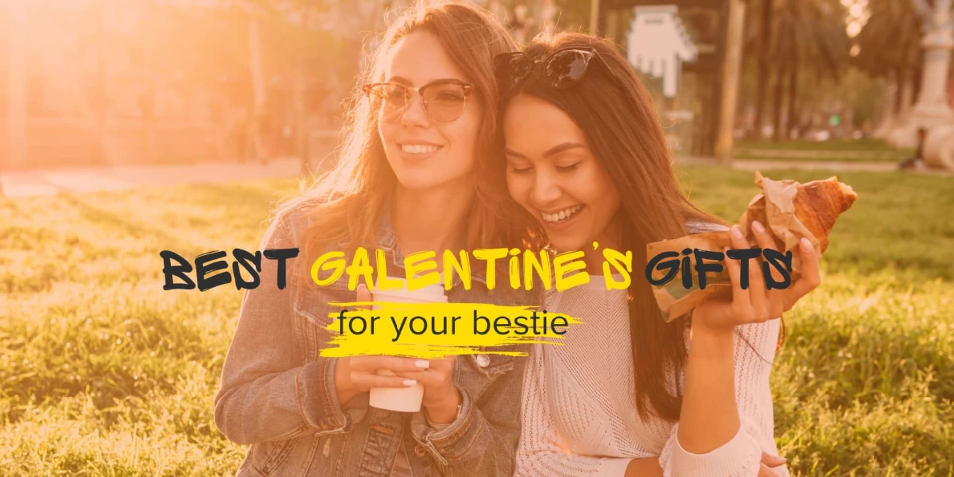 Best gifts for your gal pal this Galentine’s Day