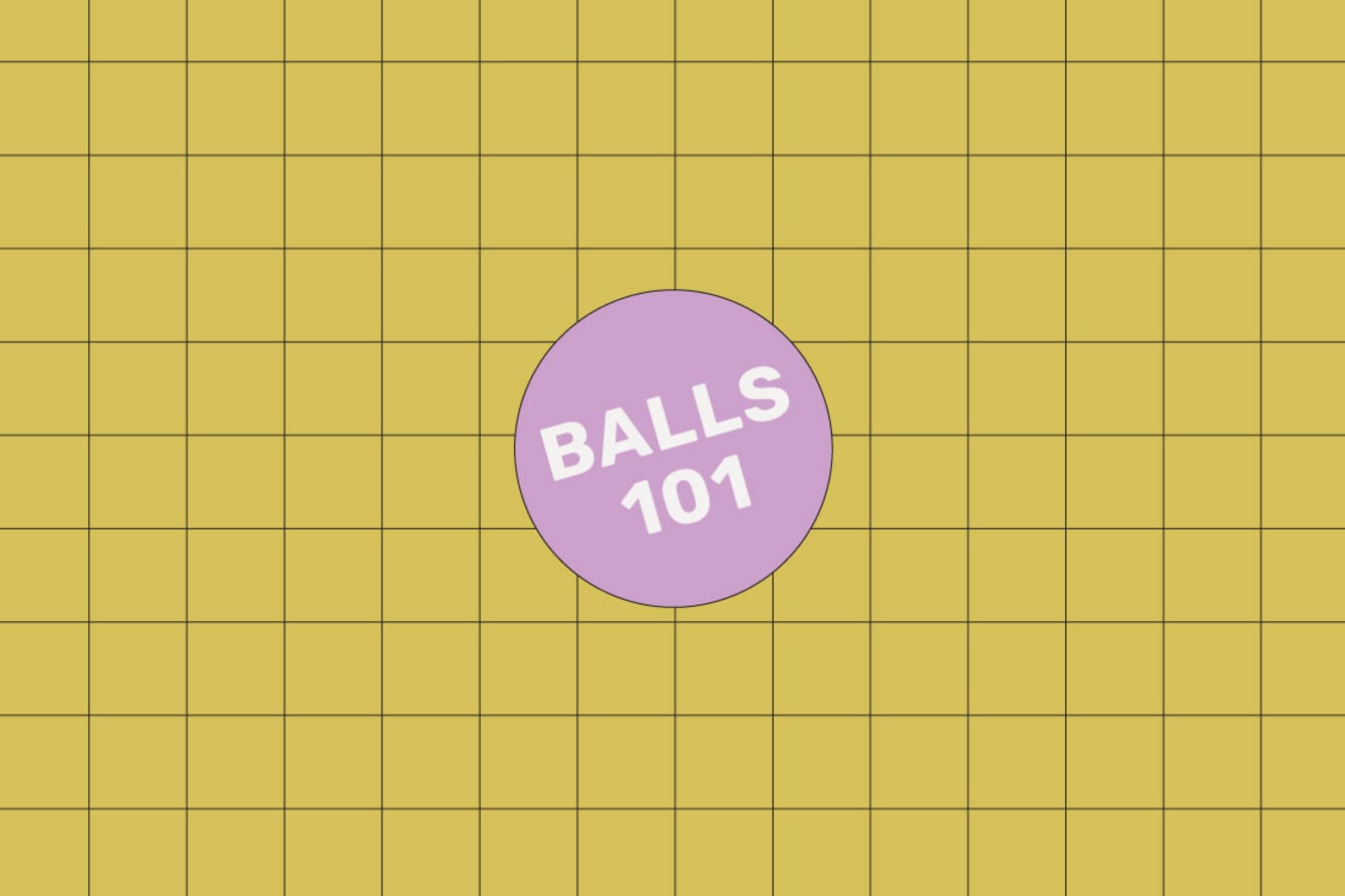 BALL SO HARD: A BEGINNER'S GUIDE TO TESTICLE PLAY