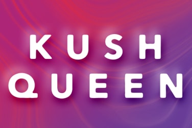 Kush Queen