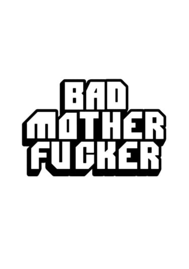 Bad Mother Fucker Pin