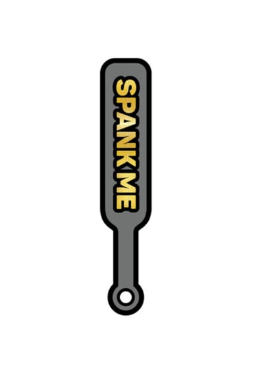 Spank Me Paddle Pin