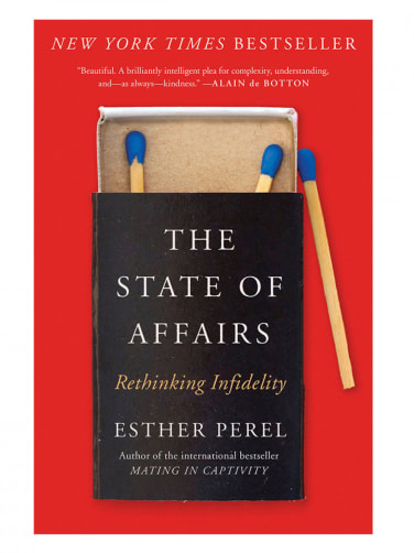 State of Affairs: Rethinking Infidelity