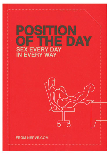 Position of the Day - Sex Every Day in Every Way