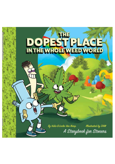 The Dopest Place in the Whole Weed World Story Book