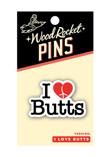 I Love Butts Enamel Pin