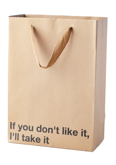 "If You Don't Like It" Gift Bag