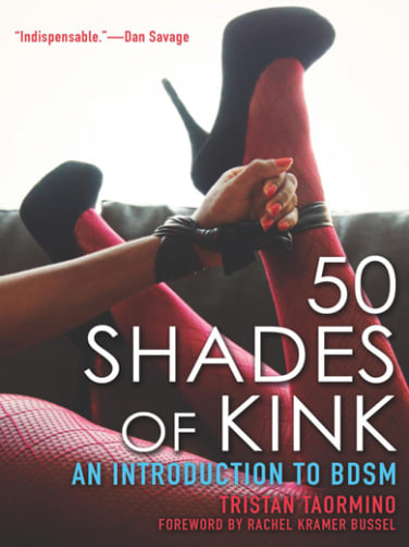 50 Shades of Kink: An Introduction to BDSM