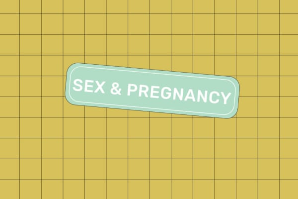 PREGANANCY SEX 101: A GUIDE TO GETTING IT ON DURING EVERY TRIMESTER