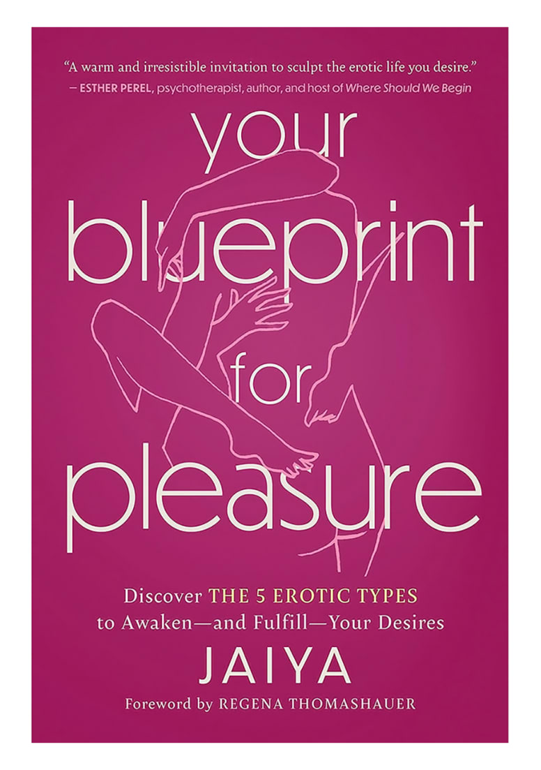 Your Blueprint for Pleasure